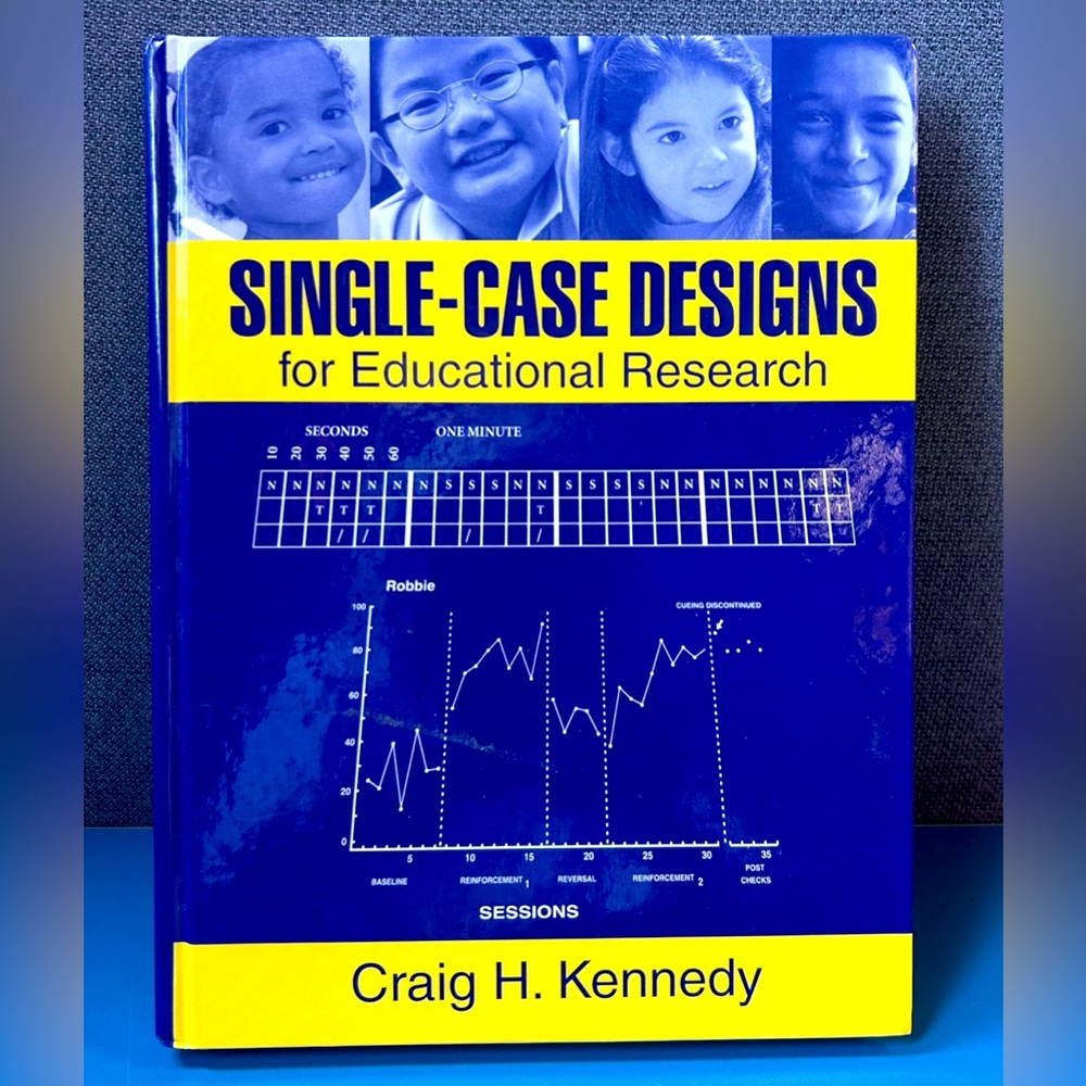 Single-Case Designs for Educational Research textbook by Craig Kennedy Pearson